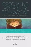 Okadka - Specjalne potrzeby edukacyjne uczniw z niepenosprawnociami. Charakterystyka, specyfika edukacji i wsparcie