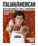 Okładka - Italian/American. Wszystko smakuje lepiej z makaronem!