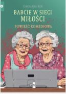 Okładka - Babcie w sieci miłości