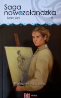Okadka - Saga nowozelandzka. Tom. 6. Prawdziwy mczyzna