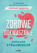 Ok�adka - Zdrowe odkwaszanie. Jak bezpiecznie przywr�ci� r�wnowag� kwasowo-zasadow�