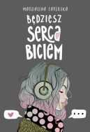 Okładka książki - Będziesz serca biciem. /NB/
