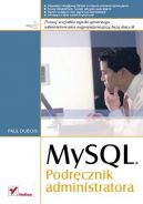 Okadka ksizki - MySQL. Podrcznik administratora