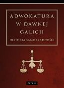 Ok�adka - Adwokatura w dawnej Galicji