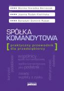 Ok�adka - Sp�ka komandytowa. Praktyczny przewodnik dla przedsi�biorcy