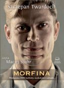 Okładka ksiązki - Morfina. Audiobook