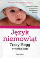 Okadka ksizki - Jzyk niemowlt. Moja mama mnie rozumie