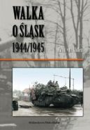 Okładka książki - Walka o Śląsk 1944/1945