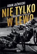 Okładka - Nie tylko w lewo