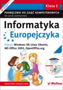 Okadka ksizki - Informatyka Europejczyka. Podrcznik do zaj komputerowych dla szkoy podstawowej, kl. 5. Edycja: Windows XP, Linux Ubuntu, MS Office 2003, OpenOffice.org (Wydanie II)