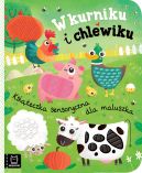 Okładka - W kurniku i chlewiku. Książeczka sensoryczna dla maluszka