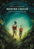 Ok�adka - Kostek i Gucio. Tajemnica kamiennego jaja. Wydanie II