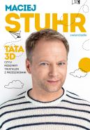 Okładka książki - Tata 3D. czyli rodzinny triathlon z przeszkodami