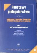 Okadka ksizki - Podstawy pielgniarstwa. Tom II. Wybrane dziaania pielgniarskie