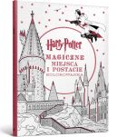 Ok�adka - Harry Potter. Kolorowanka. Magiczne miejsca i postacie
