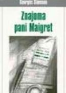 Okadka ksizki - Znajoma pani Maigret