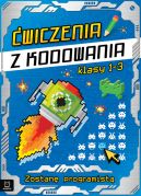 Okadka - wiczenia z kodowania. Bd programist kl. 1-3