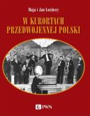 Okładka - W kurortach przedwojennej Polski. Narty-Dancing-Brydż