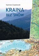 Okadka ksizki - Kraina bez snw