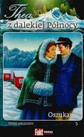 Okadka ksizki - Thea z dalekiej Pnocy. Tom 5. Oszukana