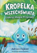 Okadka - Kropelka Wszechwiata. Odkryj Magi Przyrody