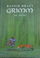 Okładka - Baśnie braci Grimm. Tom 1