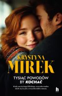 Okładka - Tysiąc powodów, by kochać