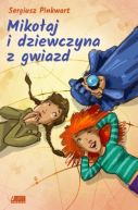 Okadka ksiki - Mikoaj i dziewczyna z gwiazd