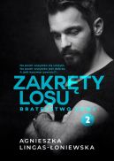 Okadka - Zakrty losu (#2). Zakrty losu. Tom 2. Braterstwo krwi