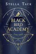 Okładka - Black Bird Academy (#1). Zabij mrok