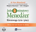 Okadka - Jednominutowy meneder. Rwnowaga ycia i pracy. Zdrowy tryb ycia kluczem do sukcesu. Audiobook