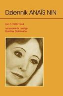 Ok�adka - Dziennik Anais Nin t. 3 1939-1944
