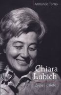 Okadka - Chiara Lubich. ycie i dzieo