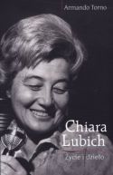 Okładka książki - Chiara Lubich. Życie i dzieło