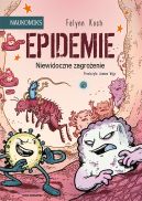 Ok�adka - Epidemie - niewidoczne zagro�enie