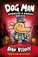 Okadka ksizki - Dogman (Tom 3). Opowie o dwch kotach