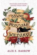 Okładka - Dawne i przyszłe wiedźmy