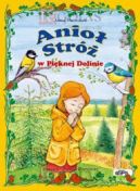 Okładka ksiązki - Anioł Stróż w Pięknej Dolinie