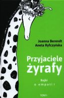 Ok�adka - Przyjaciele �yrafy. Bajki o empatii. Tom 1