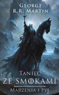 Ok�adka - Taniec ze smokami: Marzenia i py�