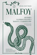 Ok�adka - Malfoy. Historia najmroczniejszej rodziny czarodziej�w