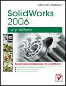 Okadka ksizki - SolidWorks 2006 w praktyce