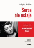 Okładka książki - Serce nie ustaje