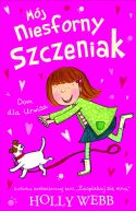 Okładka - Mój niesforny szczeniak. Dom dla urwisa