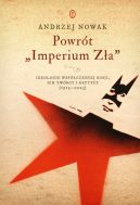 Okadka ksizki - Powrt "Imperium Za". Ideologie wspczesnej Rosji. ich twrcy i krytycy (1913-2023)
