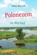 Ok�adka - Polonezem na Wsch�d