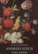 Okadka ksizki - Andrzej Stech : malarz gdaski