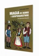 Okadka - Magia w domu i gospodarstwie