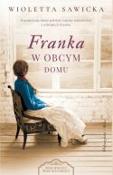 Okadka ksizki - Franka. W obcym domu