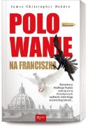 Ok�adka - Polowanie na Franciszka